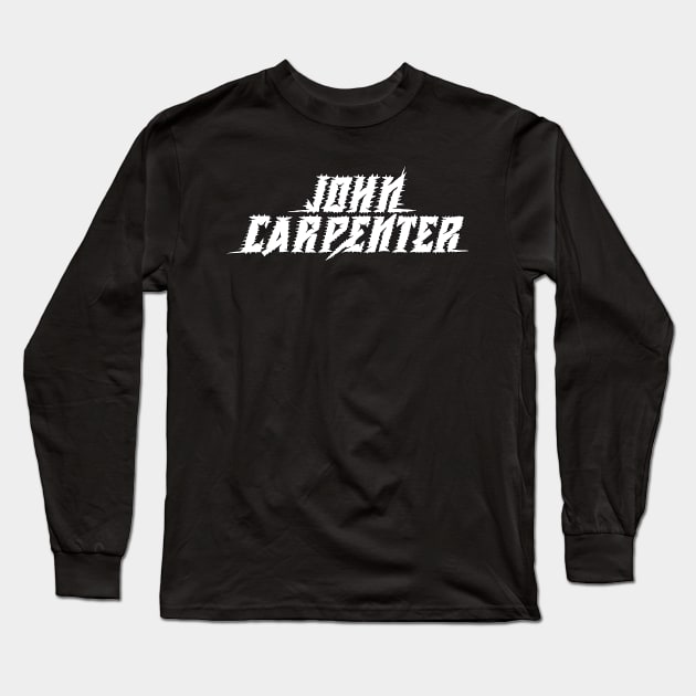 John Carpenter Metal Font Long Sleeve T-Shirt by Metal Detectors